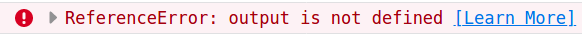 output not defined
